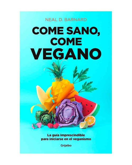 Come Sano Come Vegano