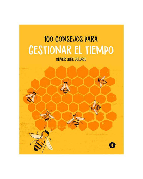 100 Consejos para gestionar el tiempo