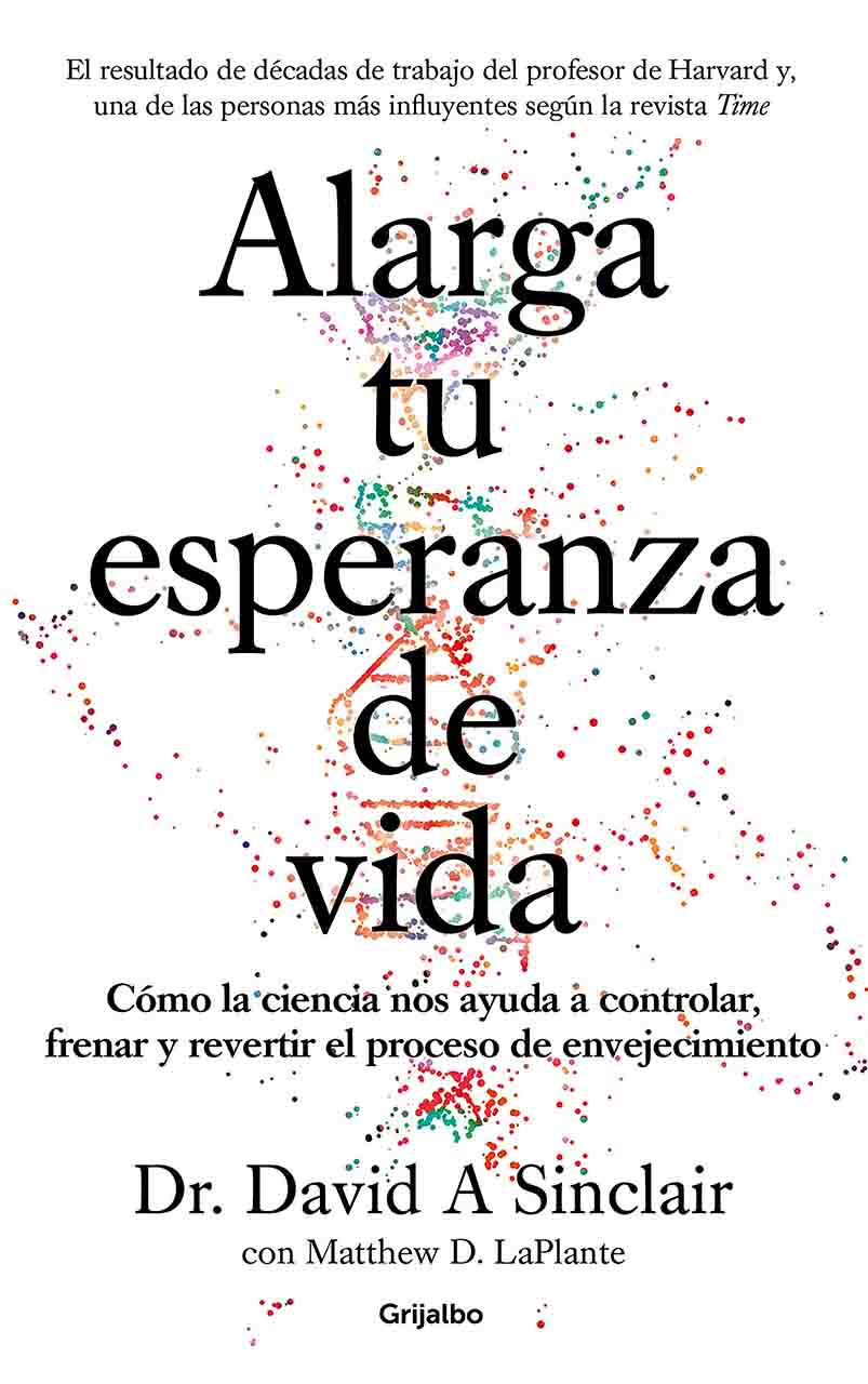 Alarga tu esperanza de vida - Dr.David A. Sinclair - 19WA48846_1