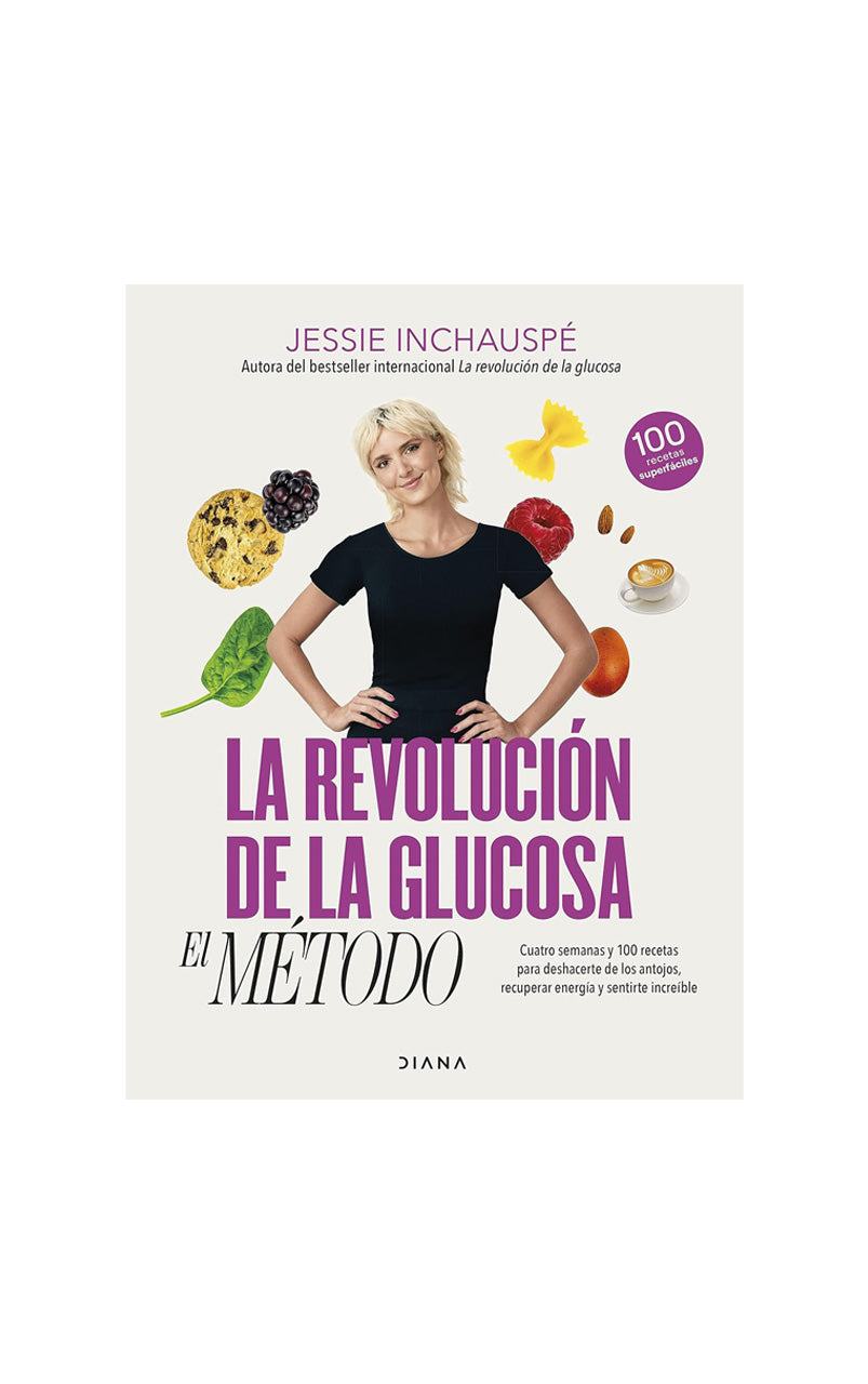 La revolución de la glucosa. El método - Jessie Inchauspé - 19WA50370_1