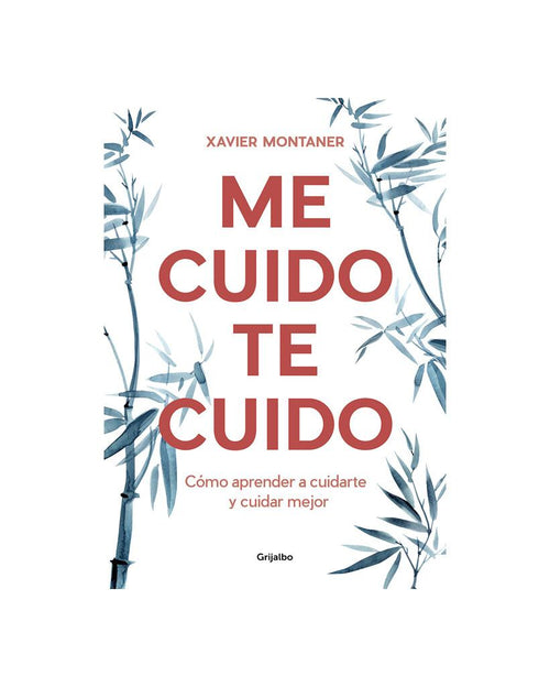 Me cuido te cuido - Xavier Montaner