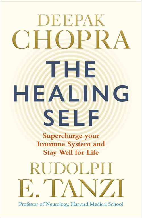 The Healing Self - Deepak Chopra