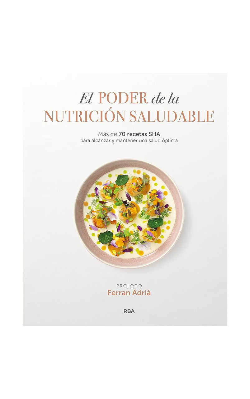 El poder de la nutrición saludable - Sha Wellness Clinic - libroshawellness