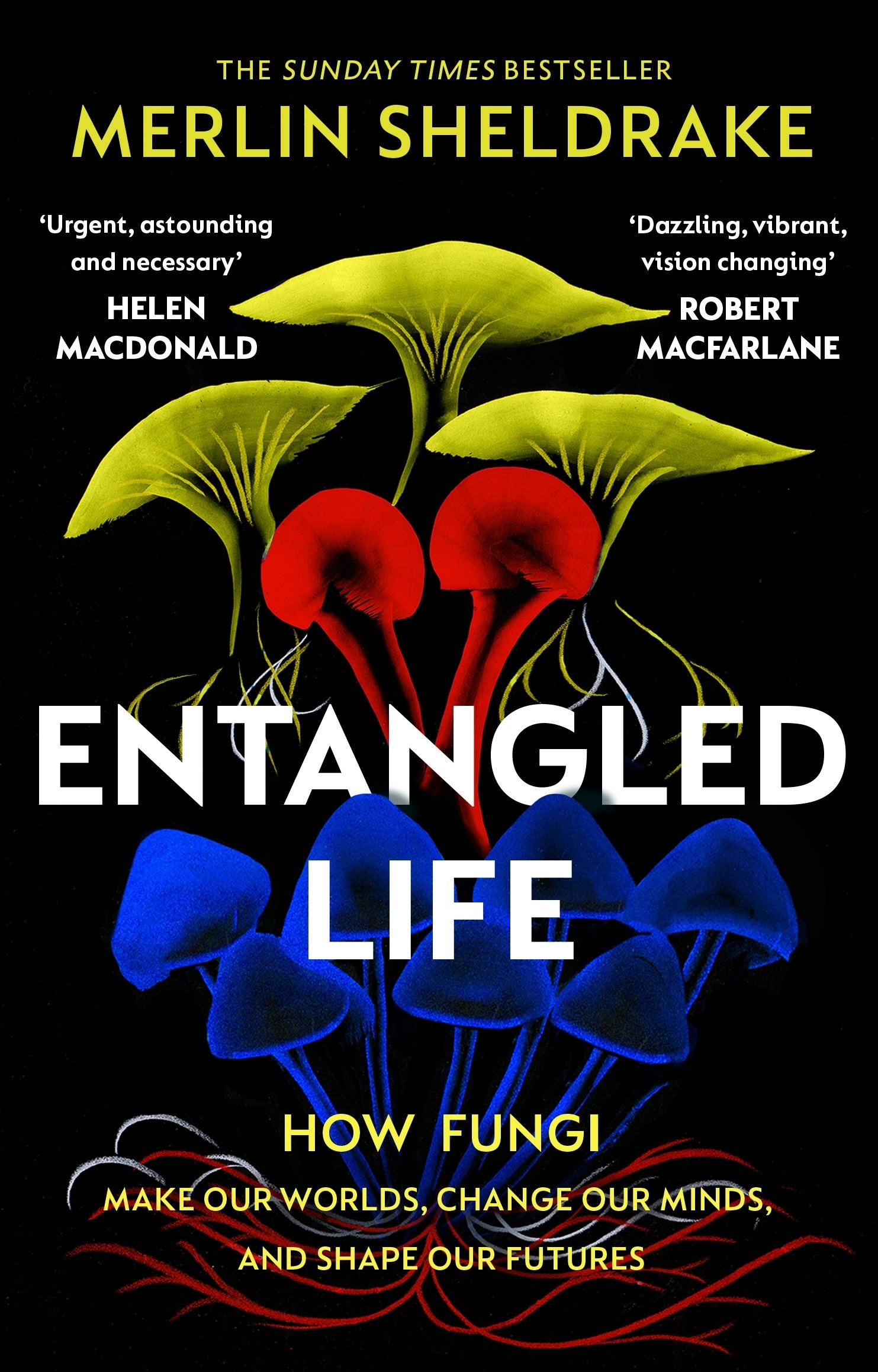 Entangled Life - Merlin Sheldrake - tngyrabp